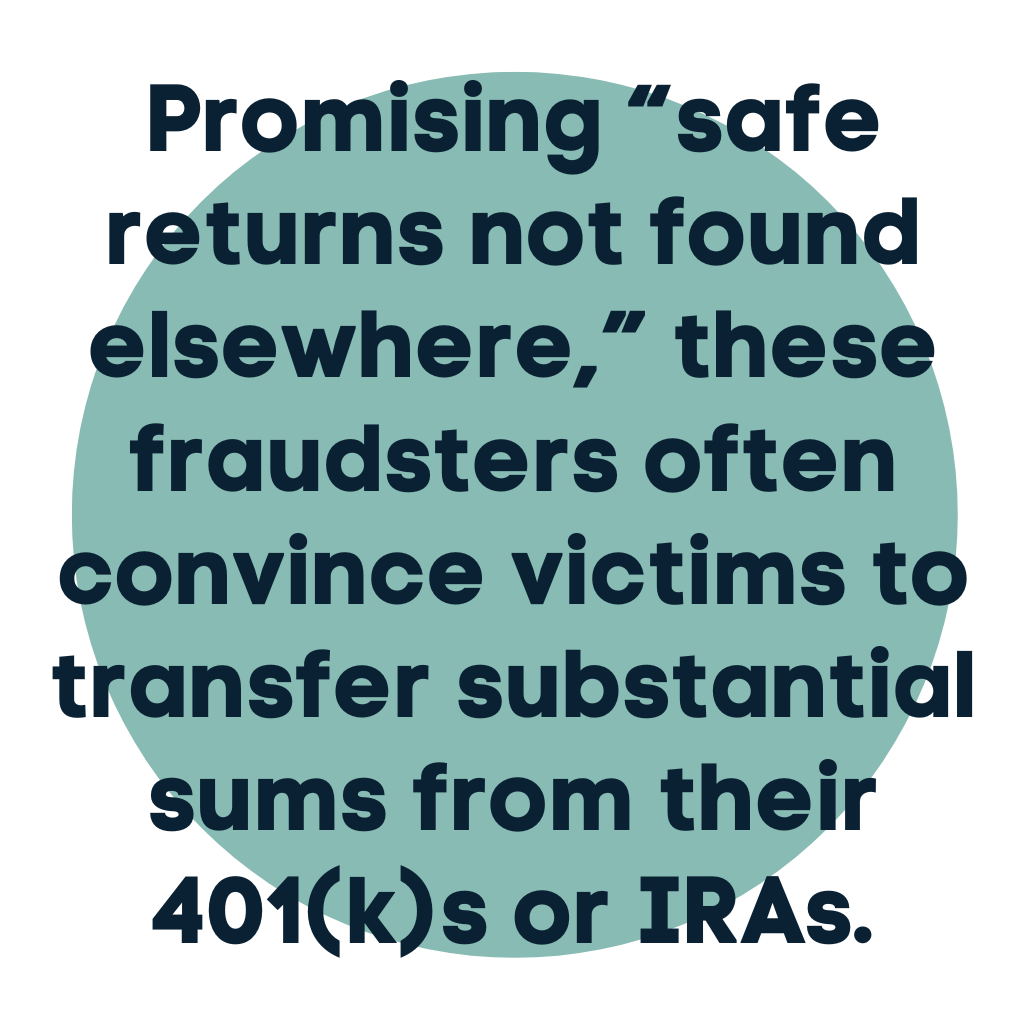 Fraudsters often convince victims to transfer substantial sums